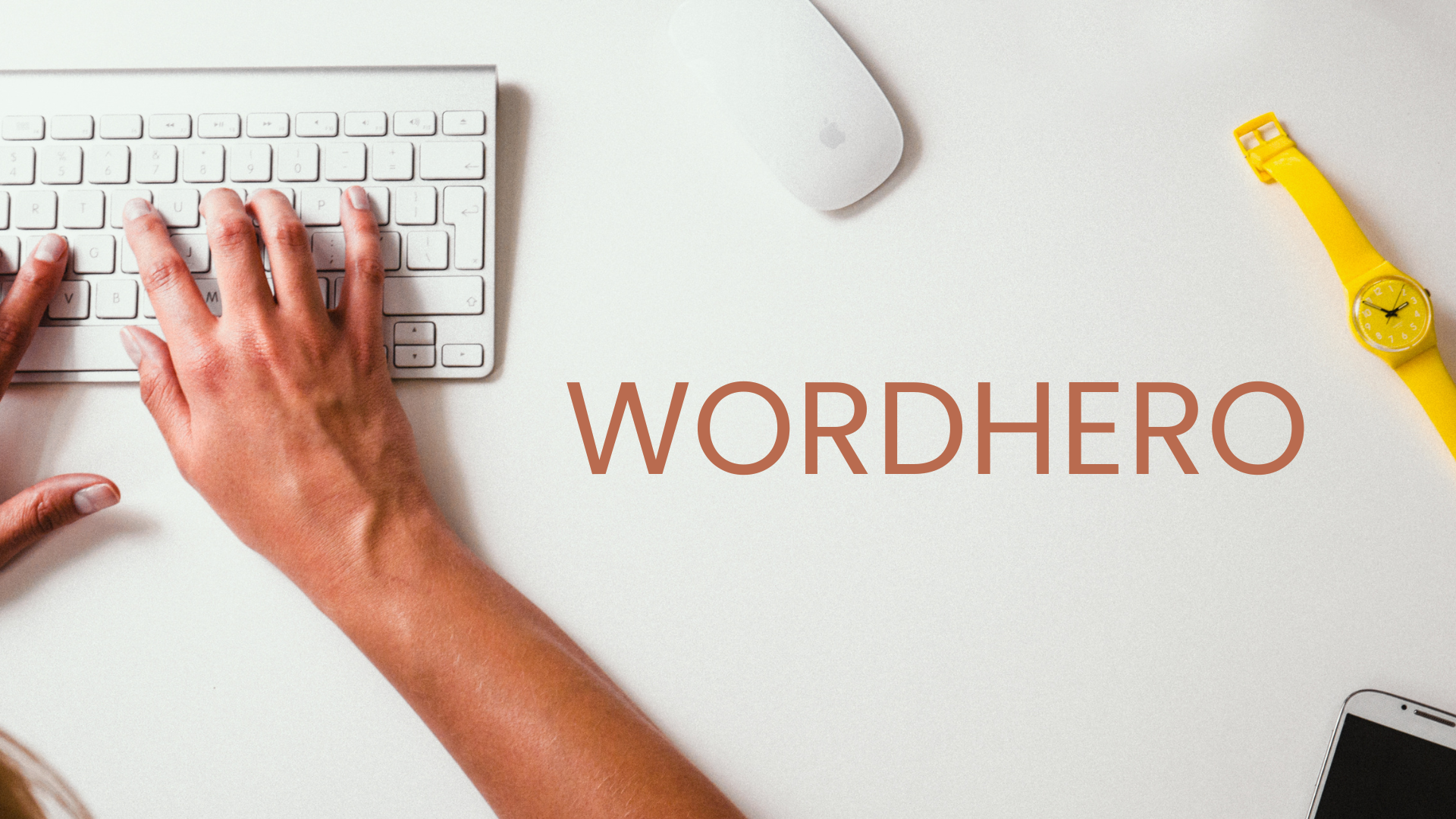 Wordhero Review 2024 – Incredible tool for writers of all levels